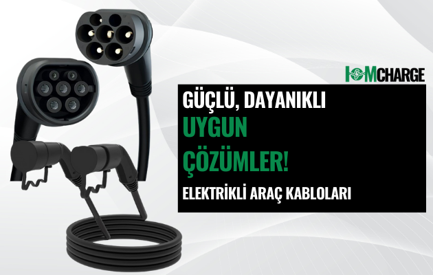 Elektrikli Araç Şarj Kabloları